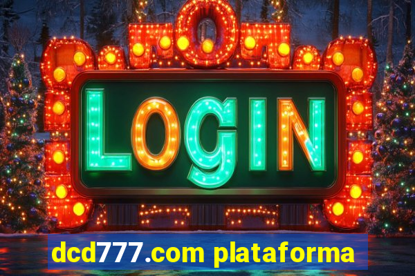 dcd777.com plataforma